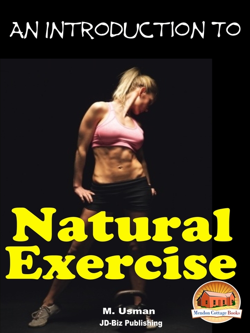 Title details for An Introduction to Natural Excercise by M. Usman - Available